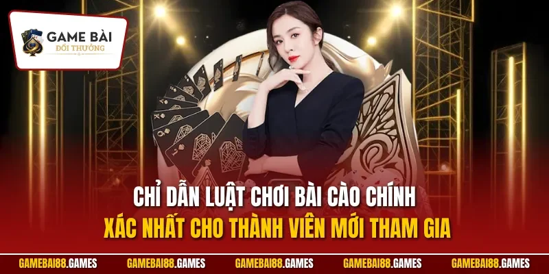 Chỉ dẫn luật chơi bài cào chính xác nhất cho thành viên mới tham gia
